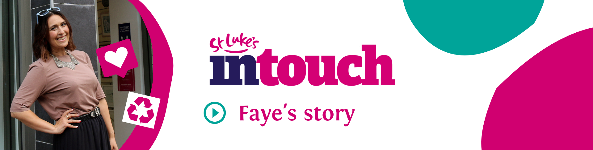 In Touch Faye&#39;s story